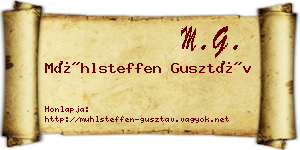 Mühlsteffen Gusztáv névjegykártya